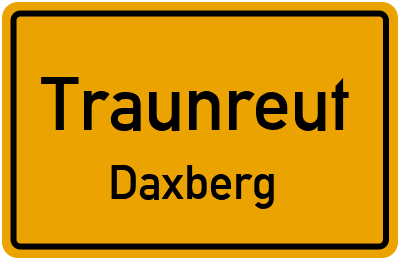 Straßenverzeichnis Traunreut Daxberg