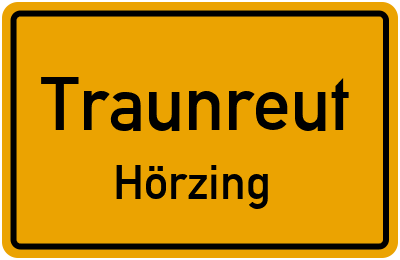 Straßenverzeichnis Traunreut Hörzing