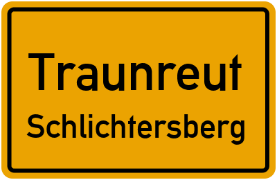 Straßenverzeichnis Traunreut Schlichtersberg
