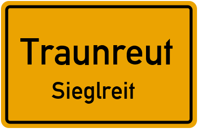 Straßenverzeichnis Traunreut Sieglreit