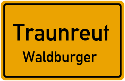 Straßenverzeichnis Traunreut Waldburger