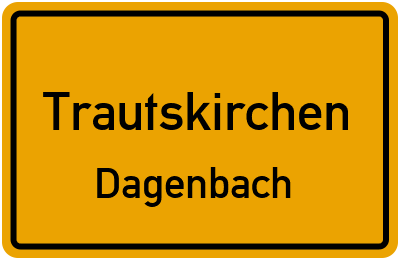 Ortsschild Trautskirchen Dagenbach