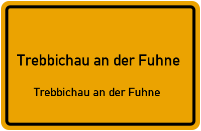 Straßenverzeichnis Trebbichau an der Fuhne Trebbichau an der Fuhne