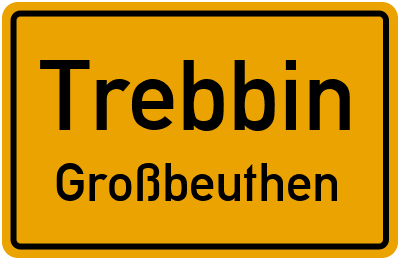 Straßenverzeichnis Trebbin Großbeuthen