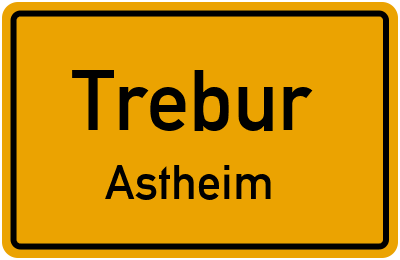 Ortsschild Trebur Astheim