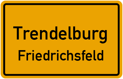 Ortsschild Trendelburg Friedrichsfeld