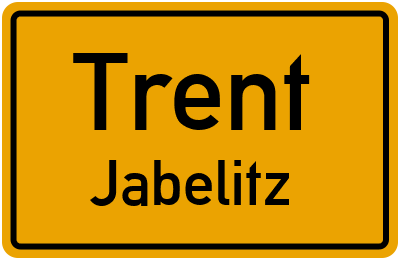 Ortsschild Trent Jabelitz