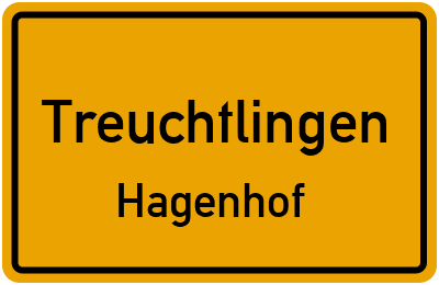 Ortsschild Treuchtlingen Hagenhof