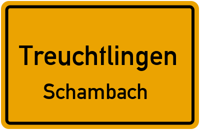 Ortsschild Treuchtlingen Schambach