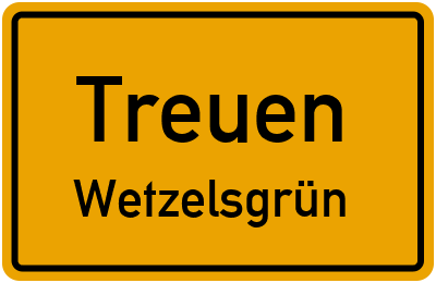 Straßenverzeichnis Treuen Wetzelsgrün