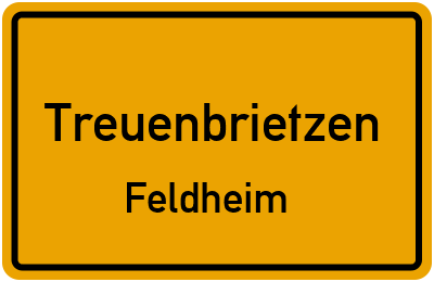 Ortsschild Treuenbrietzen Feldheim