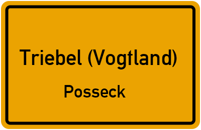 Straßenverzeichnis Triebel (Vogtland) Posseck