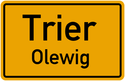 Ortsschild Trier Olewig