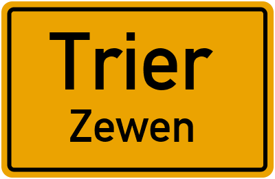 Ortsschild Trier Zewen