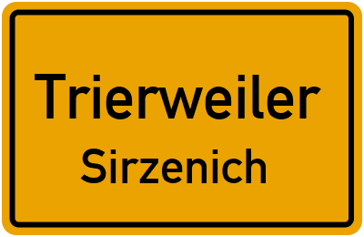 Ortsschild Trierweiler Sirzenich