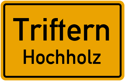 Straßenverzeichnis Triftern Hochholz