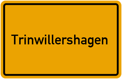 Ortsschild von Trinwillershagen in Mecklenburg-Vorpommern