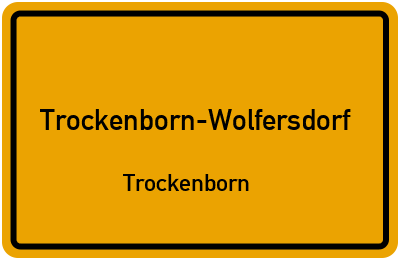 Straßenverzeichnis Trockenborn-Wolfersdorf Trockenborn