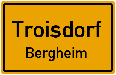 Ortsschild Troisdorf Bergheim