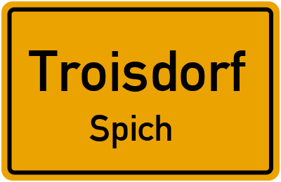 Ortsschild Troisdorf Spich