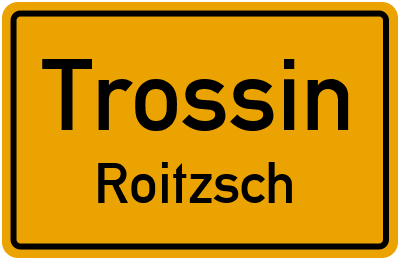 Straßenverzeichnis Trossin Roitzsch