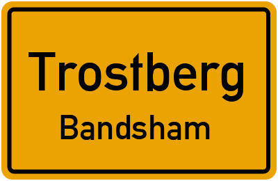 Ortsschild Trostberg Bandsham