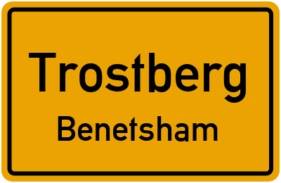 Ortsschild Trostberg Benetsham