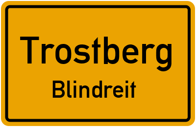 Ortsschild Trostberg Blindreit