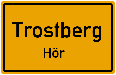 Ortsschild Trostberg Hör