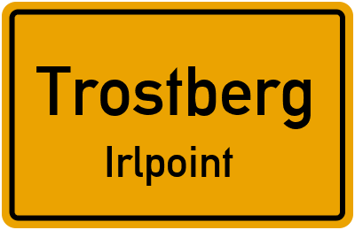 Ortsschild Trostberg Irlpoint