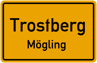 Ortsschild Trostberg Mögling