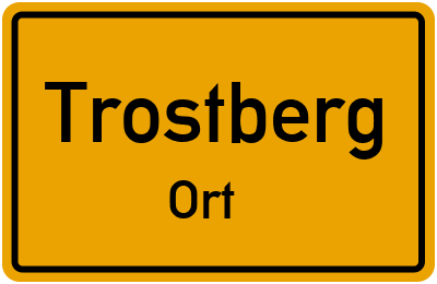 Ortsschild Trostberg Ort