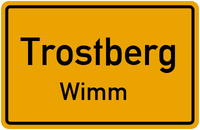 Ortsschild Trostberg Wimm