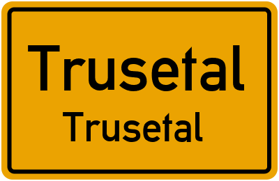 Straßenverzeichnis Trusetal Trusetal