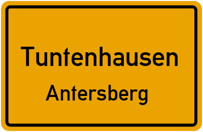 Ortsschild Tuntenhausen Antersberg