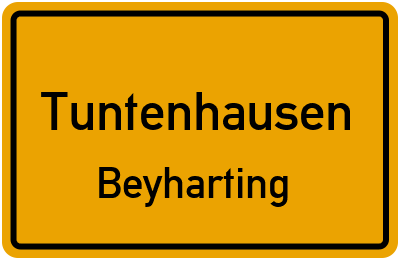 Ortsschild Tuntenhausen Beyharting