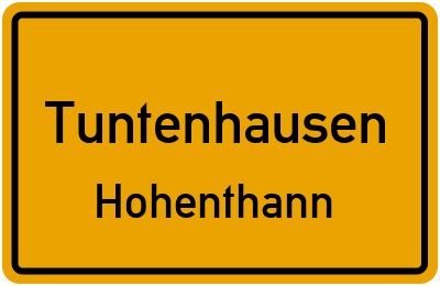 Ortsschild Tuntenhausen Hohenthann