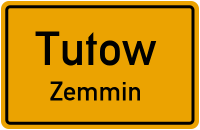 Straßenverzeichnis Tutow Zemmin