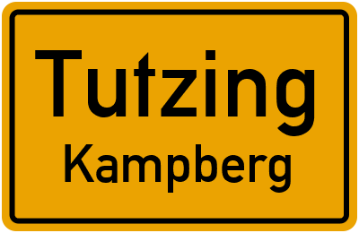 Ortsschild Tutzing Kampberg