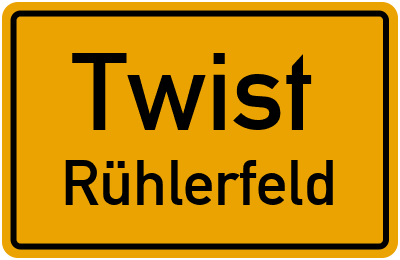 Ortsschild Twist Rühlerfeld