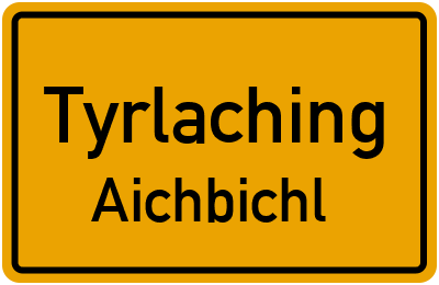 Straßenverzeichnis Tyrlaching Aichbichl