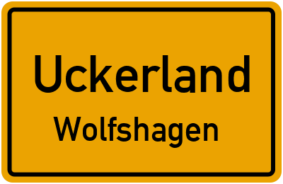 Straßenverzeichnis Uckerland Wolfshagen