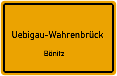 Straßenverzeichnis Uebigau-Wahrenbrück Bönitz
