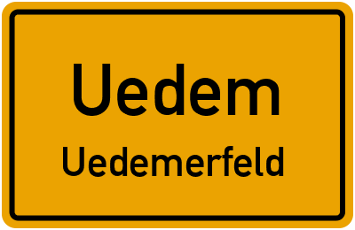 Ortsschild Uedem Uedemerfeld