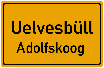 Straßenverzeichnis Uelvesbüll Adolfskoog