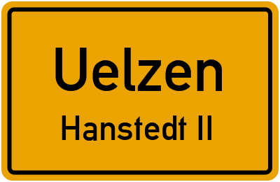 Ortsschild Uelzen Hanstedt II