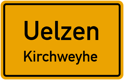 Ortsschild Uelzen Kirchweyhe