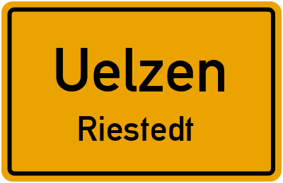 Ortsschild Uelzen Riestedt