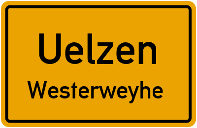 Ortsschild Uelzen Westerweyhe