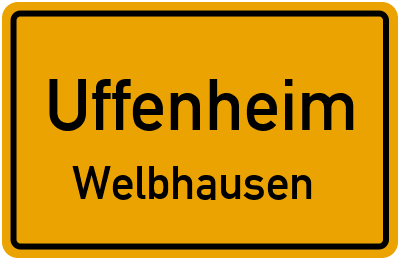 Straßenverzeichnis Uffenheim Welbhausen